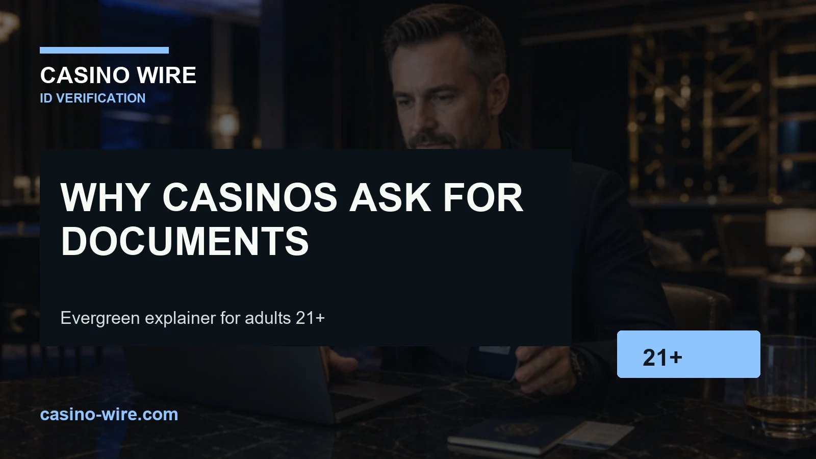 CasinoWire guide image explaining online casino ID verification KYC and account safety checks